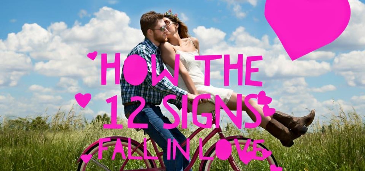 How the 12 Signs Fall In Love and Act in Love